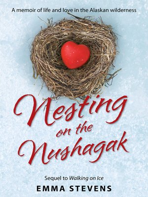 cover image of Nesting on the Nushagak